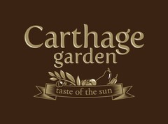 Carthage garden taste of the sun
