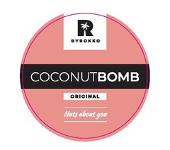 BYROKKO COCONUTBOMB ORIGINAL Nuts about you