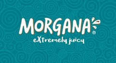 MORGANA extremely juicy