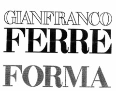 GIANFRANCO FERRE' FORMA