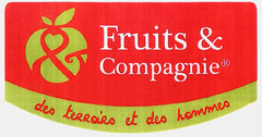 Fruits & Compagnie, des terroirs et des hommes