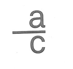 a  c