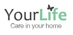 YOUR LIFE CARE IN YOUR HOME