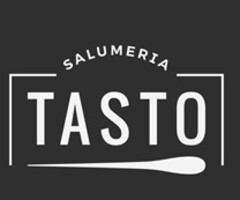 SALUMERIA TASTO