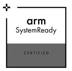 arm SystemReady CERTIFIED