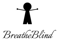 BREATHE BLIND