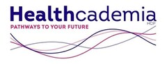 Healthcademia PATHWAYS TO YOUR FUTURE