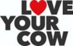 LOVE YOUR COW