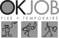 OKJOB FIXE + TEMPORAIRE