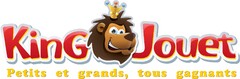 King Jouet Petits et grands, tous gagnants