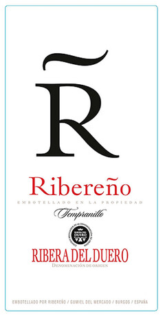 R Ribereño EMBOTELLADO EN LA PROPIEDAD Tempranillo CONSEJO REGULADOR DE LA DENOMINACION DE ORIGEN RIBERA DEL DUERO RIBERA DEL DUERO DENOMINACION DE ORIGEN EMBOTELLADO POR RIBEREÑO/GUMIEL DEL MERCADO/BURGOS/ESPAÑA