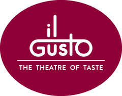 il GUSTO THE THEATRE OF TASTE