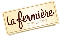 La fermière DEPUIS 1952