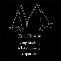 ZizelChristin Long lasting relation with elegance