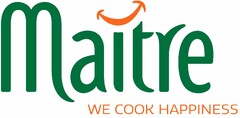 MAITRE WE COOK HAPPINESS