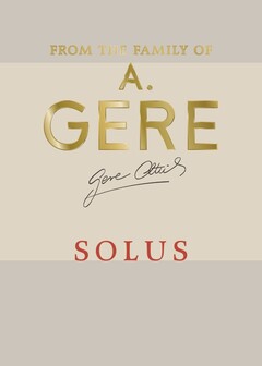 From The Family of A. Gere - SOLUS