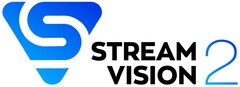 STREAM VISION 2