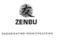 ZENBU FUSION EATING + POSITIVE LIVING