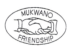 MUKWANO FRIENDSHIP
