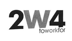2W4 toworkfor