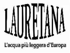 LAURETANA L'acqua più leggera d'Europa