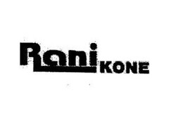 RANI KONE