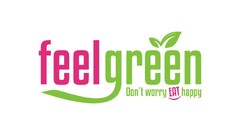 feelgreen Don´t worry EAT happy