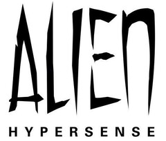 ALIEN HYPERSENSE