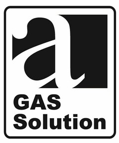 A GAS SOLUTION