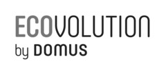 ECOVOLUTION by DOMUS