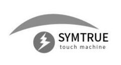 SYMTRUE touch machine