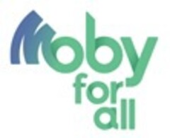 Moby for all