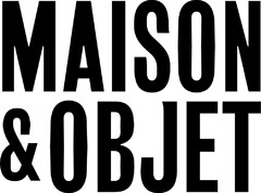 MAISON & OBJET