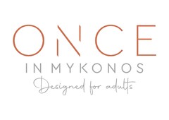 ONCE IN MYKONOS Designed for adults