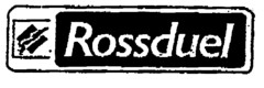 Rossduel