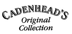 CADENHEAD'S Original Collection