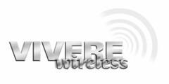 VIVERE wireless