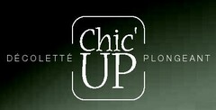 Chic'UP DÉCOLETTÉ PLONGEANT