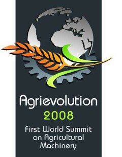 Agrievolution 2008 First World Summit on Agricultural Machinery