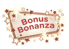 BONUS BONANZA