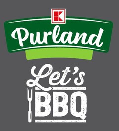 K Purland Let's BBQ