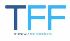 TFF TECHNICAL & FINE FRAGRANCES