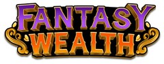 FANTASY WEALTH