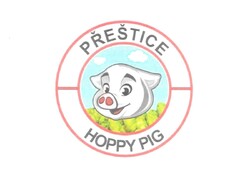 PŘEŠTICE HOPPY PIG