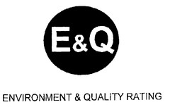 E&Q ENVIRONMENT & QUALITY RATING