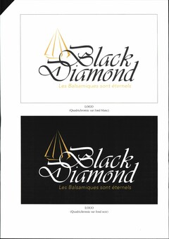 BLACK DIAMOND LES BALSAMIQUES SONT ETERNELS