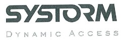 SYSTORM DYNAMIC ACCESS