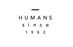 HUMANS since 1982