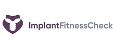 ImplantFitnessCheck