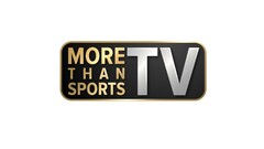 MORE THAN SPORTS TV